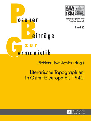 cover image of Literarische Topographien in Ostmitteleuropa bis 1945